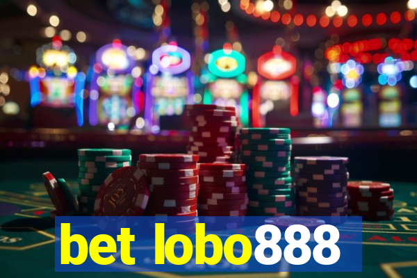 bet lobo888