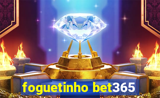 foguetinho bet365