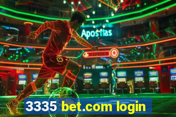 3335 bet.com login