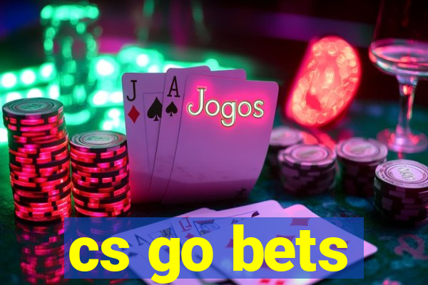 cs go bets