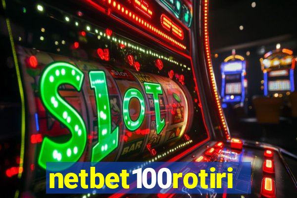 netbet100rotiri