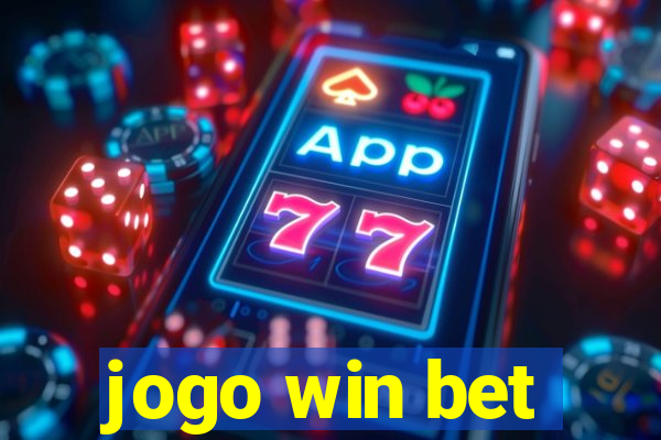 jogo win bet