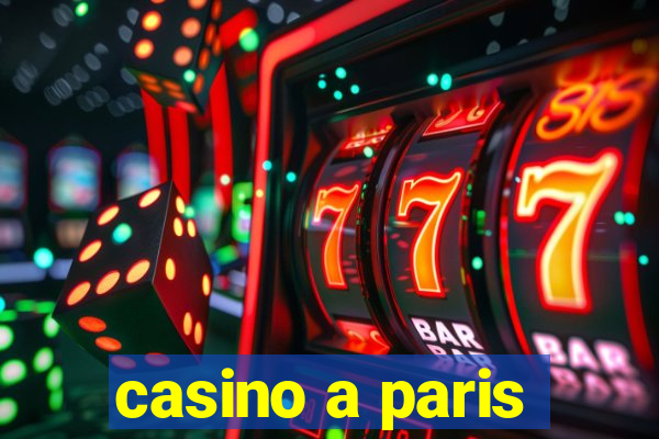 casino a paris