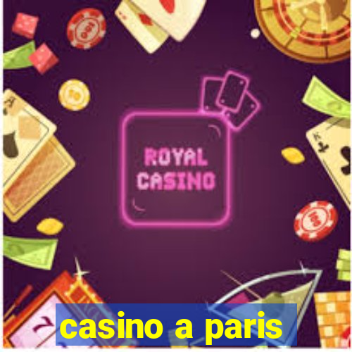 casino a paris