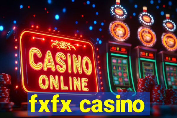 fxfx casino