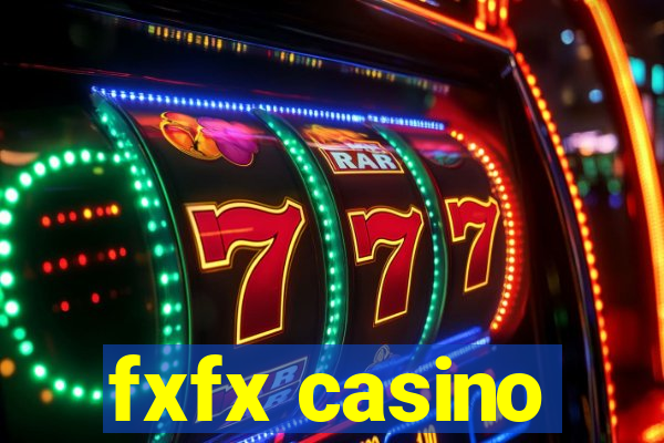 fxfx casino