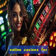 online casinos for real money