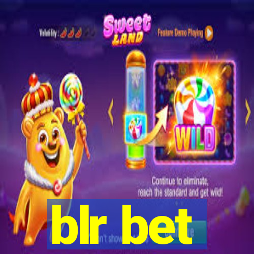 blr bet