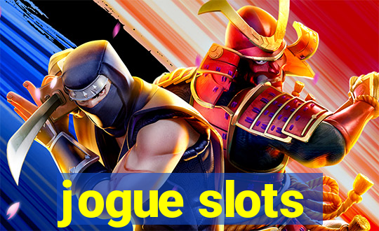 jogue slots