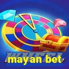 mayan bet