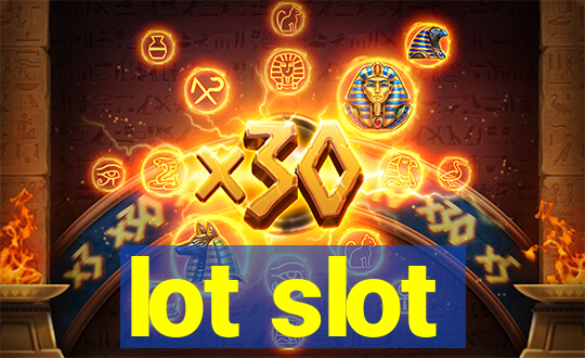 lot slot