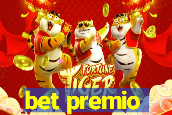 bet premio