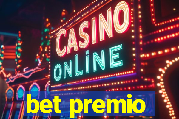 bet premio