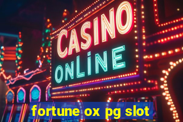 fortune ox pg slot