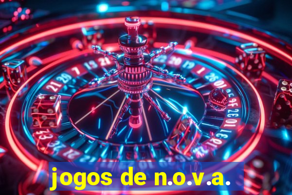 jogos de n.o.v.a.