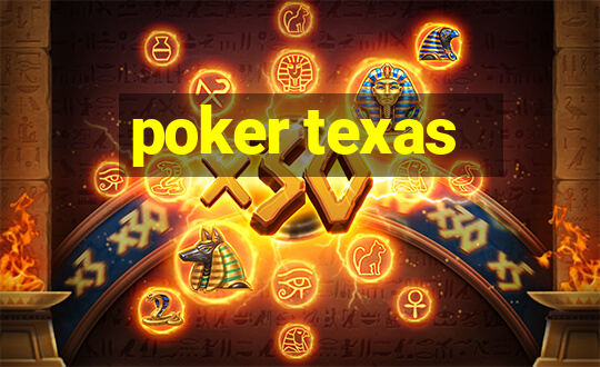 poker texas