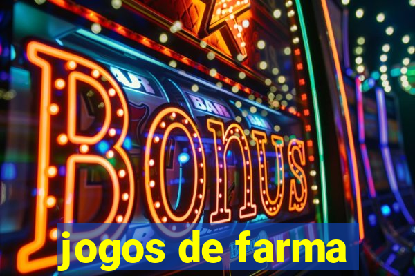 jogos de farma