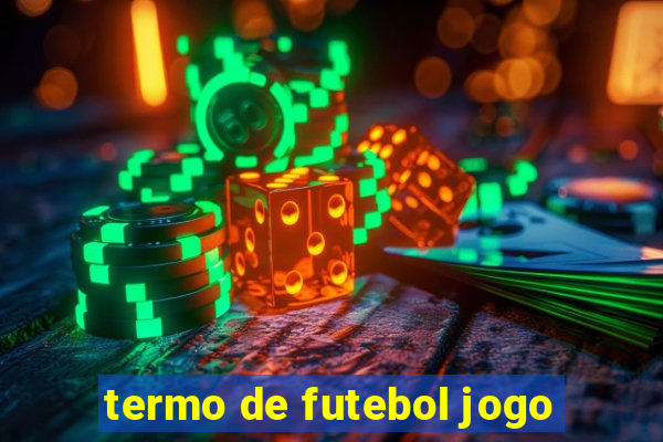 termo de futebol jogo