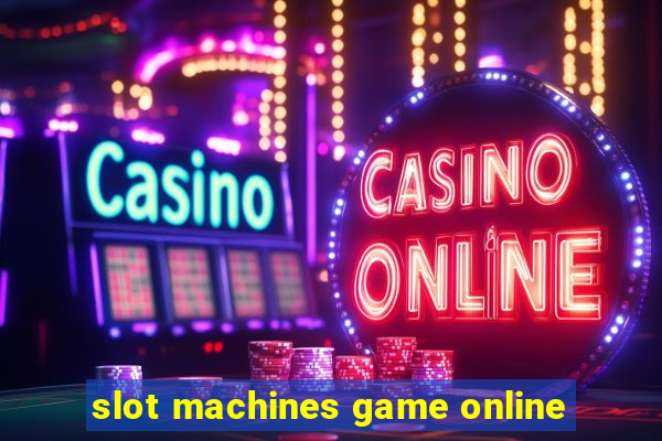 slot machines game online