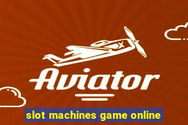 slot machines game online