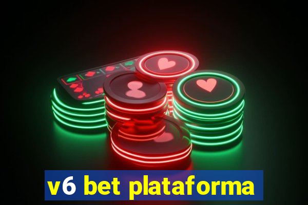 v6 bet plataforma