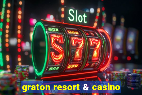 graton resort & casino