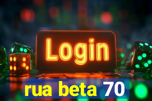 rua beta 70