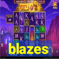 blazes