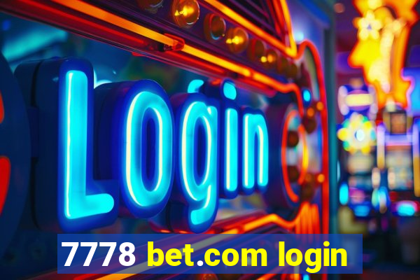 7778 bet.com login