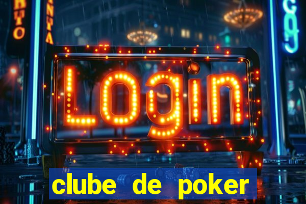 clube de poker s茫o paulo