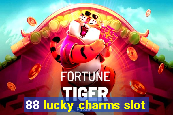 88 lucky charms slot