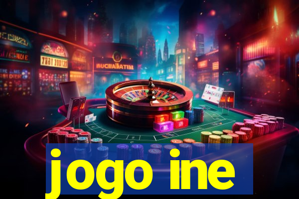 jogo ine