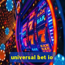 universal bet io