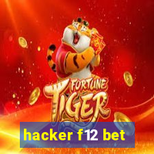 hacker f12 bet