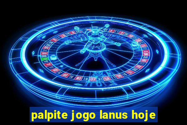 palpite jogo lanus hoje