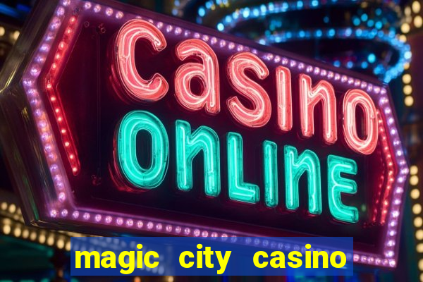 magic city casino miami florida