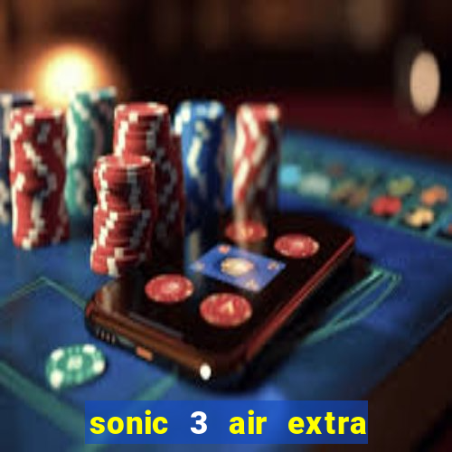 sonic 3 air extra slot characters