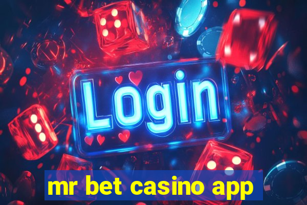 mr bet casino app