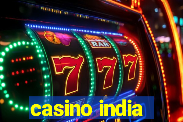 casino india