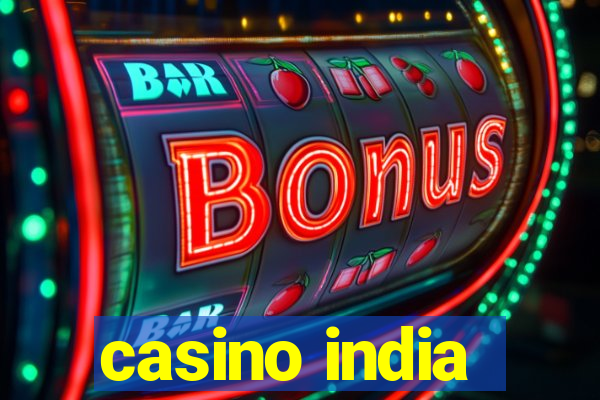 casino india