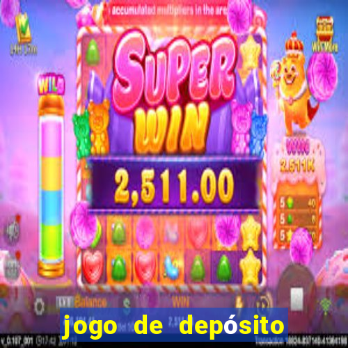 jogo de depósito de 1 real