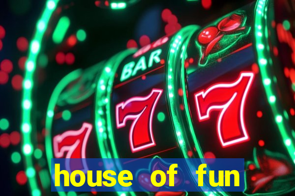 house of fun casino slots