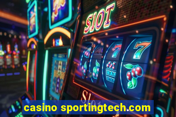 casino sportingtech.com