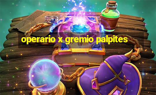 operario x gremio palpites