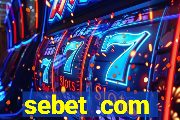 sebet .com