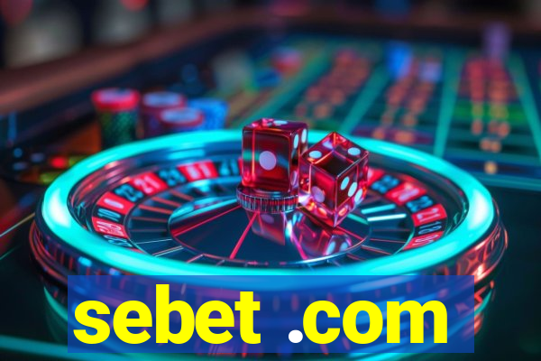 sebet .com