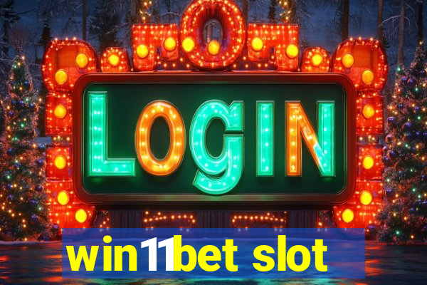 win11bet slot