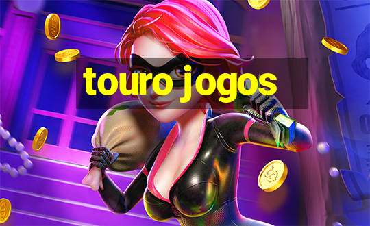 touro jogos