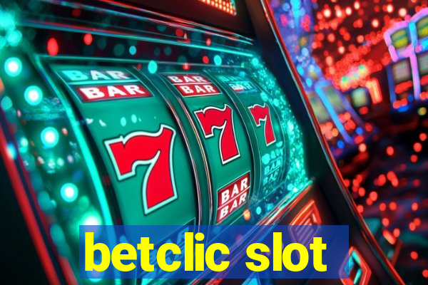 betclic slot