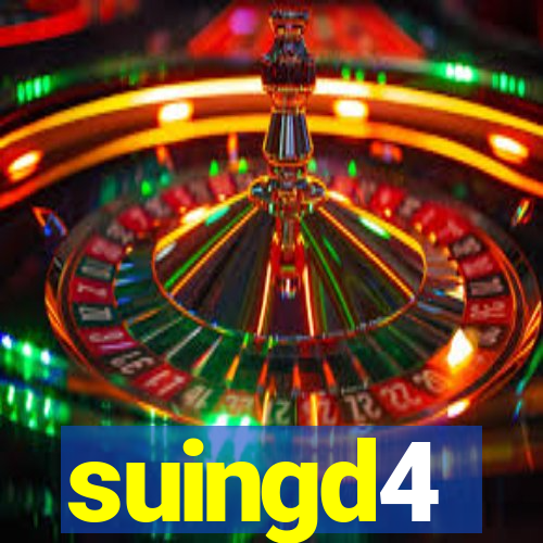 suingd4